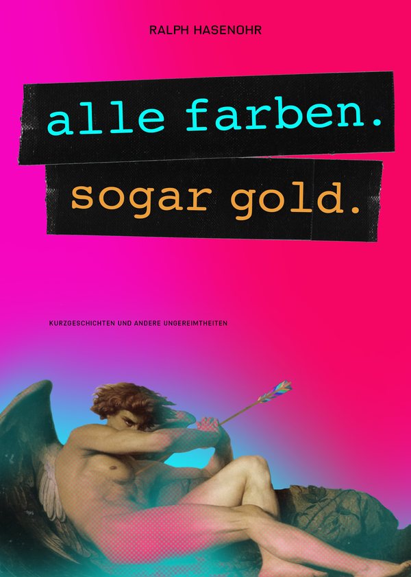 Cover Alle Farben. Sogar Gold.